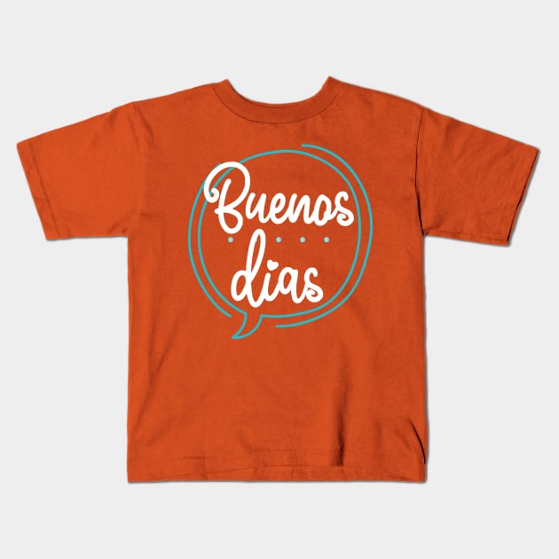 Buenos Dias - neon design Kids T-Shirt by verde